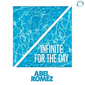 ABEL ROMEZ - INFINITE FOR THE DAY